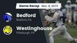 Recap: Bedford  vs. Westinghouse  2019