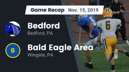 Recap: Bedford  vs. Bald Eagle Area  2019