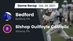 Recap: Bedford  vs. Bishop Guilfoyle Catholic  2021