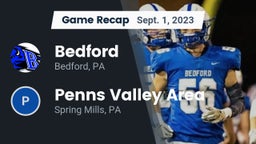 Recap: Bedford  vs. Penns Valley Area  2023