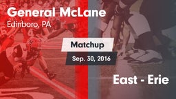 Matchup: General McLane vs. East  - Erie 2016