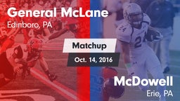 Matchup: General McLane vs. McDowell  2016