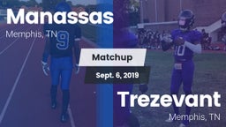 Matchup: Manassas vs. Trezevant  2019