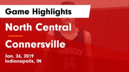 North Central  vs Connersville  Game Highlights - Jan. 26, 2019