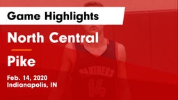 North Central  vs Pike  Game Highlights - Feb. 14, 2020