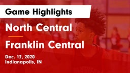 North Central  vs Franklin Central  Game Highlights - Dec. 12, 2020