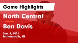 North Central  vs Ben Davis  Game Highlights - Jan. 8, 2021