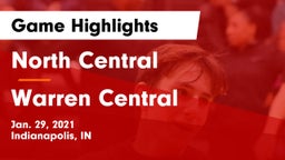 North Central  vs Warren Central  Game Highlights - Jan. 29, 2021