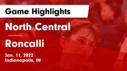 North Central  vs Roncalli  Game Highlights - Jan. 11, 2022