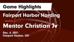 Fairport Harbor Harding  vs Mentor Christian Jv Game Highlights - Dec. 4, 2021