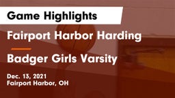 Fairport Harbor Harding  vs Badger Girls Varsity  Game Highlights - Dec. 13, 2021