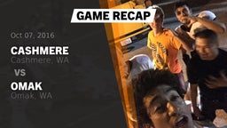 Recap: Cashmere  vs. Omak  2016