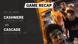 Recap: Cashmere  vs. Cascade  2016