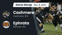 Recap: Cashmere  vs. Ephrata  2021