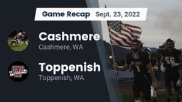 Recap: Cashmere  vs. Toppenish  2022