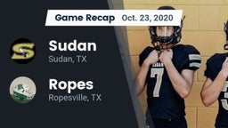 Recap: Sudan  vs. Ropes  2020