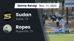 Recap: Sudan  vs. Ropes  2022