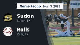 Recap: Sudan  vs. Ralls  2023