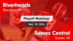 Matchup: Riverheads vs. Sussex Central  2016