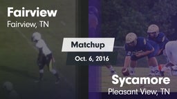 Matchup: Fairview vs. Sycamore  2016