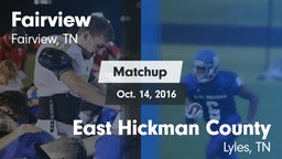 Matchup: Fairview vs. East Hickman County  2016
