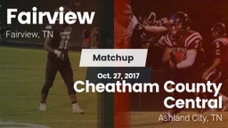 Matchup: Fairview vs. Cheatham County Central  2017