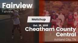 Matchup: Fairview vs. Cheatham County Central  2018