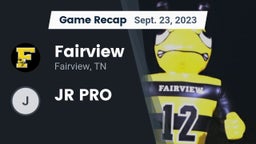 Recap: Fairview  vs. JR PRO 2023