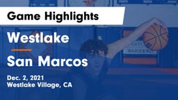 Westlake  vs San Marcos  Game Highlights - Dec. 2, 2021