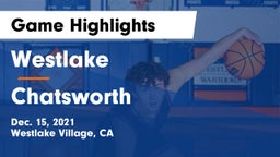 Westlake  vs Chatsworth  Game Highlights - Dec. 15, 2021