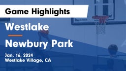Westlake  vs Newbury Park  Game Highlights - Jan. 16, 2024