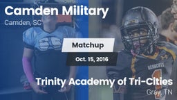 Matchup: Camden Military vs. Trinity Academy of Tri-Cities 2016