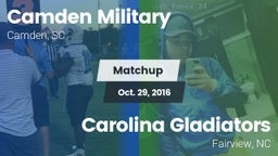 Matchup: Camden Military vs. Carolina Gladiators 2016