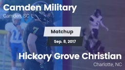 Matchup: Camden Military vs. Hickory Grove Christian  2017