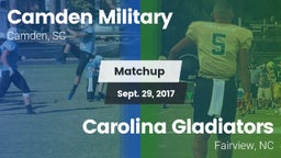 Matchup: Camden Military vs. Carolina Gladiators 2017
