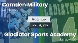 Matchup: Camden Military vs. Gladiator Sports Academy 2019