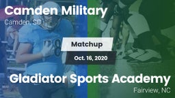 Matchup: Camden Military vs. Gladiator Sports Academy 2020
