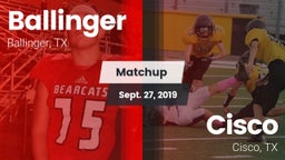 Matchup: Ballinger vs. Cisco  2019