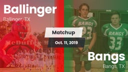 Matchup: Ballinger vs. Bangs  2019