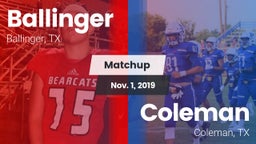 Matchup: Ballinger vs. Coleman  2019