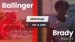 Matchup: Ballinger vs. Brady  2020