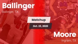 Matchup: Ballinger vs. Moore  2020