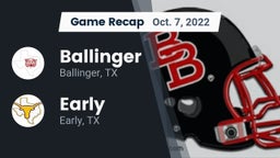 Recap: Ballinger  vs. Early  2022