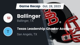 Recap: Ballinger  vs. Texas Leadership Charter Academy  2023