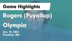Rogers  (Puyallup) vs Olympia  Game Highlights - Jan. 18, 2022