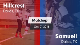 Matchup: Hillcrest vs. Samuell  2016