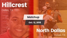 Matchup: Hillcrest vs. North Dallas  2018