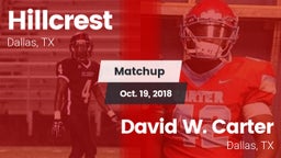 Matchup: Hillcrest vs. David W. Carter  2018