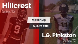 Matchup: Hillcrest vs. L.G. Pinkston  2019