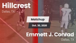 Matchup: Hillcrest vs. Emmett J. Conrad  2020